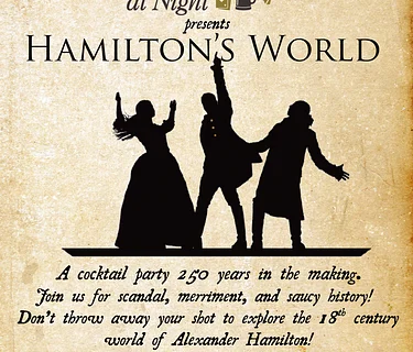 Historic Newton presents Naughty Newton at Night: Hamilton’s World