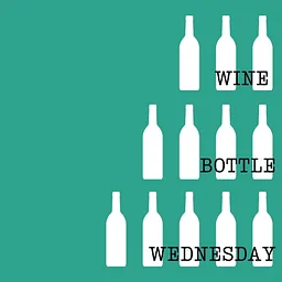 Wine Bottle Wednesday