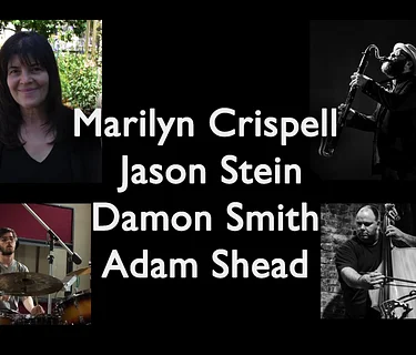 NEA Jazz Master Marilyn Crispell with Jason Stein, Damon Smith, & Adam Shead $40