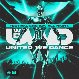 United We Dance: Festival Energy. All Night.