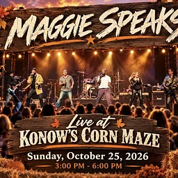Maggie Speaks Live at Konow’s Corn Maze