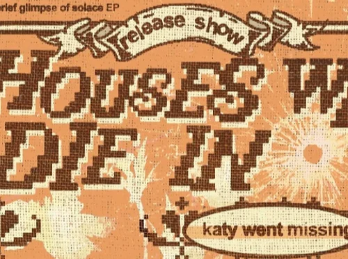 Houses We Die In w/ Katy Went Missing, Sittin Sideways, Mothman, shit outta luck