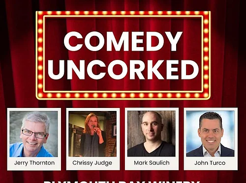 Comedy Uncorked at Plymouth Bay Winery (Plymouth)
