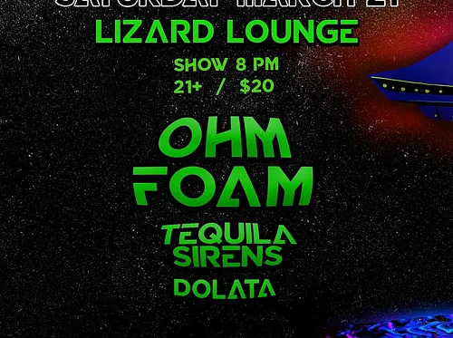 Ohm Foam with Tequila Sirens and Dolata!