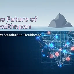 Future of Healthspan