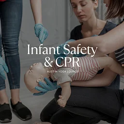CPR & Infant Safety Class for New & Expecting Parents