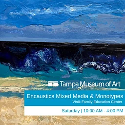 Encaustics Mixed Media & Monotypes