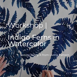 Indigo Ferns in Watercolor