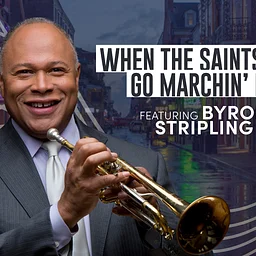 When the Saints Go Marchin’ In