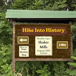 Hike Into History: Shaker Mills