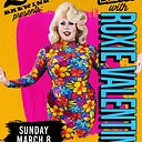 Bingo w/ Roxy Valentine