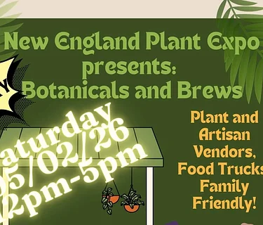 New England Plant Expo Presents Botanicals & Brews