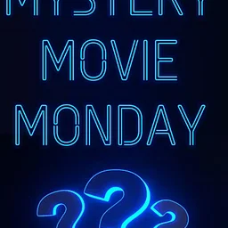 Mystery Movie Monday – GTC Theaters