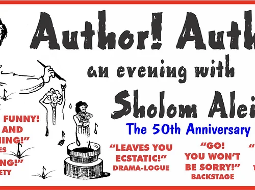 AUTHOR! AUTHOR! An Evening with Sholom Aleichem