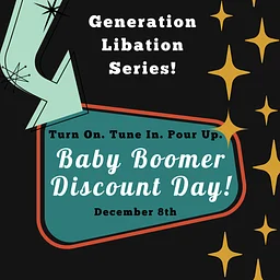 Tipple’s Generation Libation – Baby Boomer Discount Day