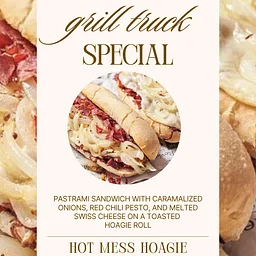 Grill Truck Special - Hot Mess Hoagie