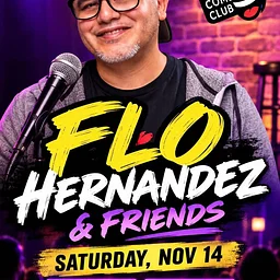 Flo Hernandez & Friends- 9:30 PM