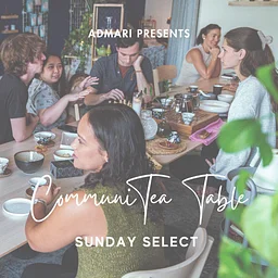 CommuniTea Table | SUNDAY SELECT