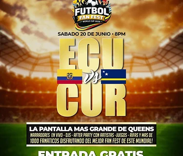 ECUADOR vs CURACAO - #1 FUTBOL FAN FEST VIEWING PARTY
