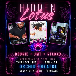 HIDDEN LOTUS - DOUGIE, JMT, STAKXX