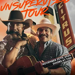 Southern Ashes & Rustic Rose: Unsupervised Tour