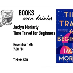 Books Over Drinks with Jaclyn Moriarty
