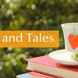 Tea and Tales