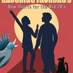 Pile of Cats Theatre Company Presents: Laughing Jackdaws – New Comic Shorts for the Mid 20s