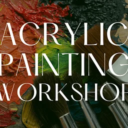 Acrylic Painting Workshop with Beth Haizlip
