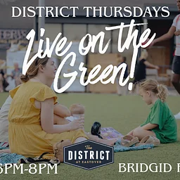 District Thursdays- Live on the Green!