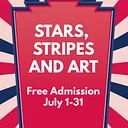 Stars, Stripes and Art: Free Admission July 2026