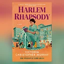 Book Discussion: Harlem Rhapsody by Victoria Christopher Murray