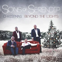 Sons of Serendip – Christmas Beyond the Lights