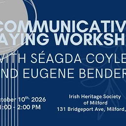 Workshop - Séagda Coyle and Eugene Bender
