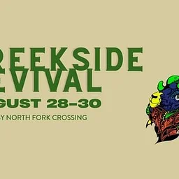 Creekside Revival - Night 1 of 3