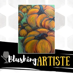 Blushing Artiste - Oct 23rd