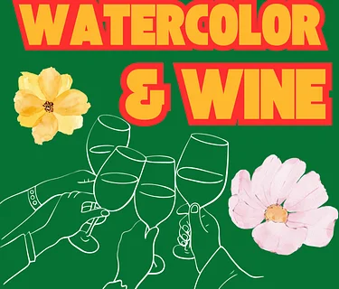 Watercolor & Wine