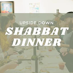 Upside Down October Shabbat