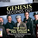 Genesis – Seconds Out 9/25/26 FRI 7:30pm