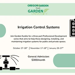 Garden University: Irrigation Control Systems Professional Development