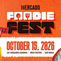 Mercado Foodie Fest 2026