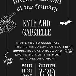 HALLOWEDDING AT THE FOUNDRY (PRIVATE EVENT)
