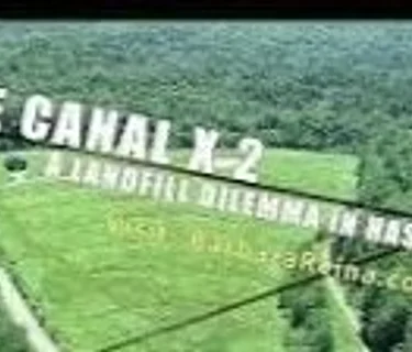 Love Canal X 2 : Nassau Documentary