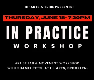 ARTIST LAB | In Practice with Shamel Pitts