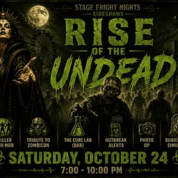 Stage Fright Nights: Summoning the Damned – Rise of the Undead (Zombie Night)