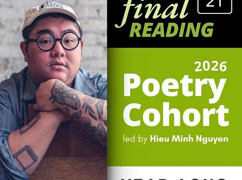 VIRTUAL AUTHOR READING: "2025 Year-Long Poetry Apprenticeship Project Final Reading" @ Virtual via Zoom (The Loft)