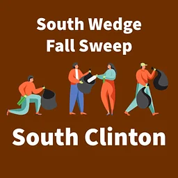 South Clinton Clean Up- South Wedge Fall Sweep