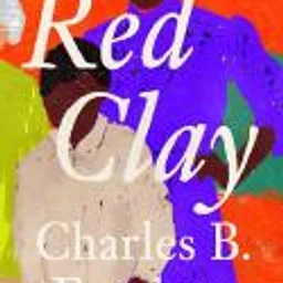 JCLD In-Person and Online Book Discussion "Red Clay" by Charles B. Fancher