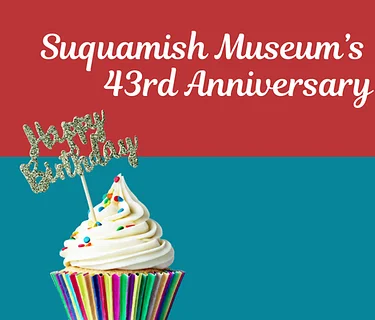 Suquamish Museum’s 43rd Anniversary