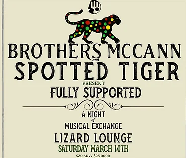 Brothers McCann/Spotted Tiger